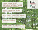 Ha jo Premium-Tencel-Stoff, mit erneuerbaren pflanzlichen Rohstoffen und hoher Nachhaltigkeit.